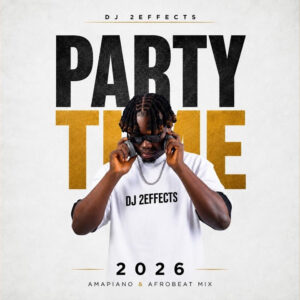 DJ 2EFFECTS – Party Time I