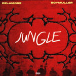 Delamore – Jungle Ft. Boy Muller