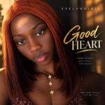Evelyndidit - Good Heart || MOREMUSIC