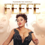 Pleasure Tsa Manyalo - Feefe || MOREMUSIC