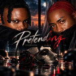 Starfaize – Pretending Ft. Jubet