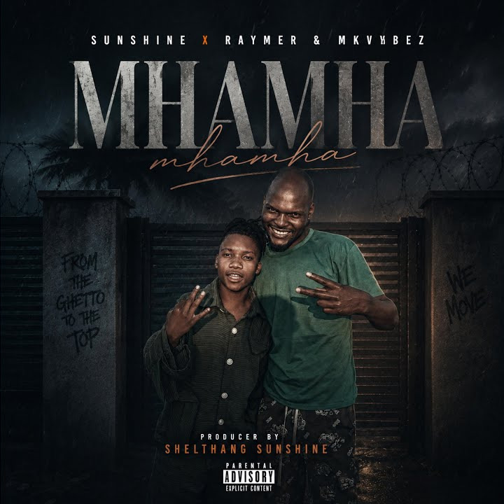 Sunshinefamily studios – Mhamha Ft. Raymer, Mk Vybz