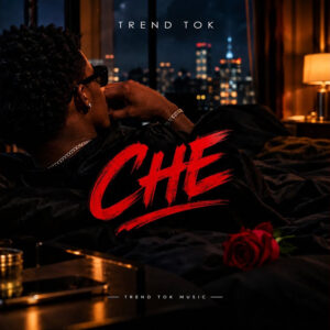 Trend Tok – CHE (Slow Mo)